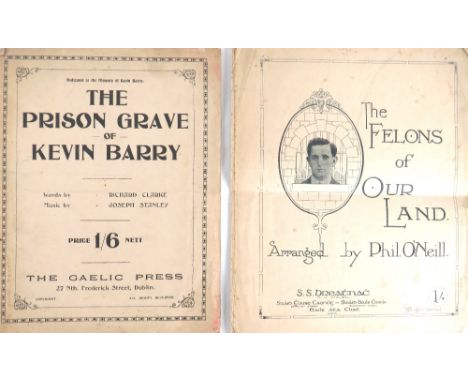 Republican Music: Gaelic Press - Clarke (Richard) The Prison Grave of Kevin Barry, Music by Joseph Stanley, 4pp folio D. (Gae