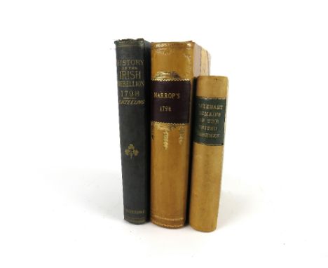 1798 Interest: [Harrop's Elegant Edition]&nbsp;The History of the Irish Rebellion in the Year 1798, 2 vols. in one, Alston (J