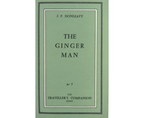 Extremely Fine Copy of True First Edition  Donleavy (J.P.)&nbsp;The Ginger Man, sm. 8vo Paris (The Olympia Press) [1955]&nbsp