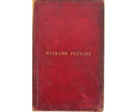 House of Lords The Wicklow Peerage -&nbsp;Minutes&nbsp;of Evidence taken before The Committee for Privileges on The Earl of W