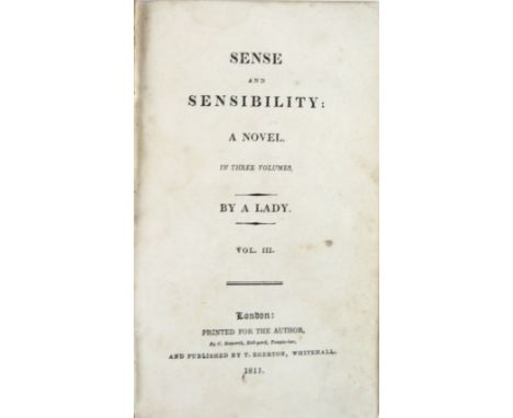 [Austin (Jane)]&nbsp;Sense and Sensibility: A Novel. In Three Volumes. By a Lady. Vol. III Only, London (Printed for The Auth