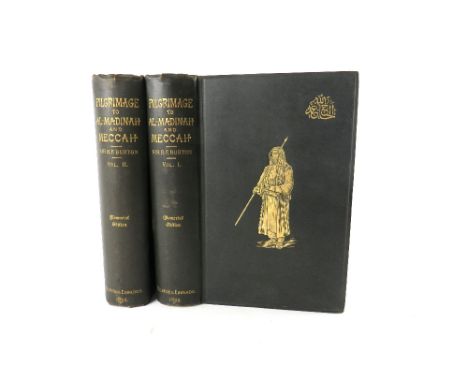 Burton (Capt. Sir R.F.)&nbsp;Personal&nbsp;Narrative of a Pilgrimage to Al-Madinah &amp; Meccah, 2vols. 8vo Lond. 1893 Memori