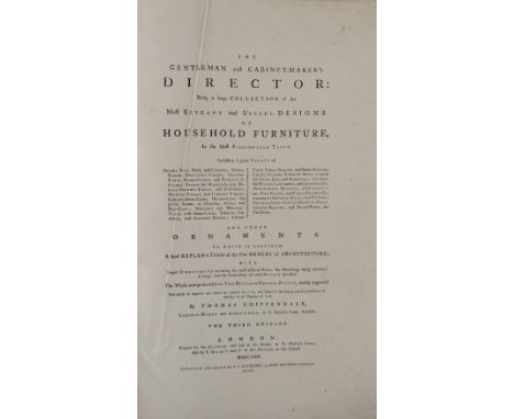 Chippendale (Thos.)&nbsp;The Gentleman and Cabinet - Maker's Director. Lg. folio Lond. (Batsford) 1910. Reprint. Dedit &amp; 