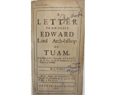 Nary (C.)&nbsp;A Letter to his Grace Edward Lord Arch-Bishop of Tuam, 8vo Dublin 1728. 235pp;&nbsp;Bound with,&nbsp;An Append