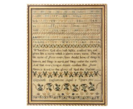 A sampler ‘Elizabeth Eaglestone Aged 9 Years 1836’, neatly worked with rows of alphabets and numerals with a verse between ro