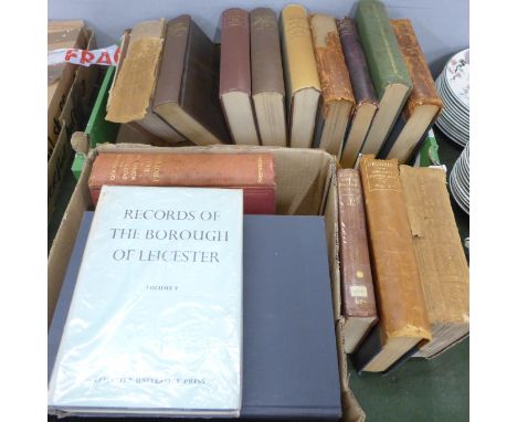 A collection of books including Records of the Borough of Nottingham (9), Records of the Borough of Leicester, Sharpes Britis