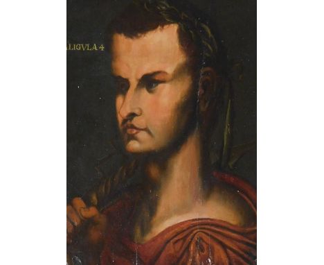 Italian School.  A portrait of Roman Emperor Caligula, inscribed, oil on oak panel, 40cm x 30cm.  