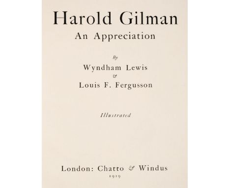 Lewis (Wyndham, &amp; Fergusson, Louis F.). Harold Gilman, An Appreciation, London: Chatto &amp; Windus, 1919, colour frontis