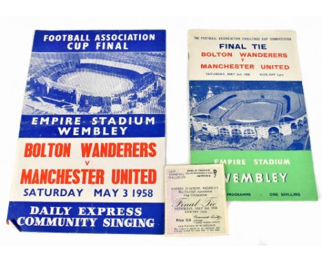 BOLTON WANDERERS VS. MANCHESTER UNITED; an FA Cup Final Tie programme from Saturday May 2rd 1958, with a ticket stub for the 