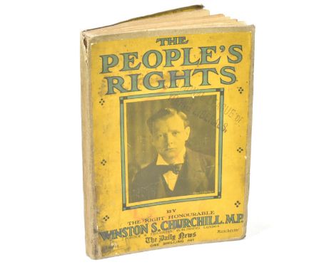 CHURCHILL (WINSTON), THE PEOPLE'S RIGHTS, portrait covered front board, beige cloth, with ink stamp to the front cover for 'N