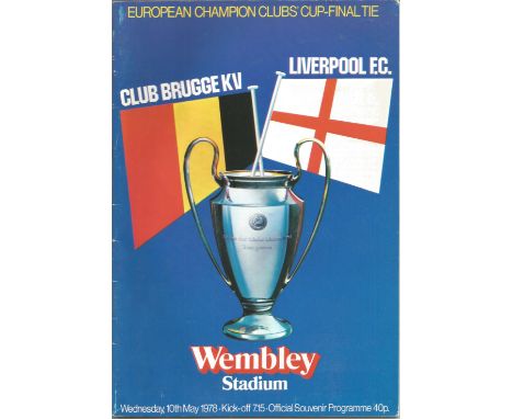 Football Liverpool v Club Brugge KV 1978 European Cup Final Wembley Stadium vintage programme. Good condition. All autographs