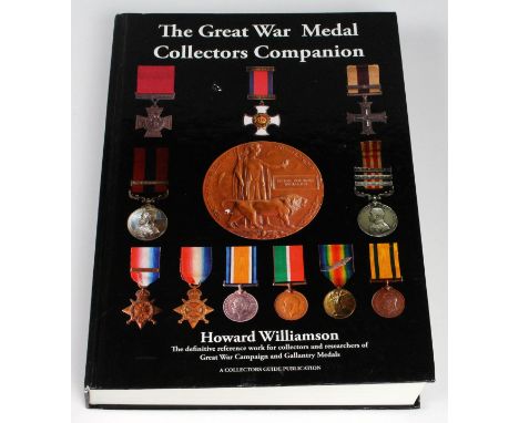 Book: The Great War Medal Collectors Companion Guide Volume 1. The Standard Reference work for collecting Great War Medals. L