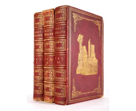 Hall, Mr &amp; Mrs. S. C; Ireland its Scenery, Character etc, first edition 4to, London 1841, compete in three volumes in an 