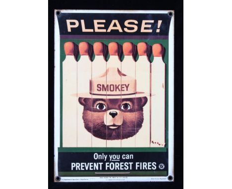 This is a Smokey Bear porcelain enamel sign. Smokey Bear was adopted by the U.S. Forest Service back in the 1940's as part of