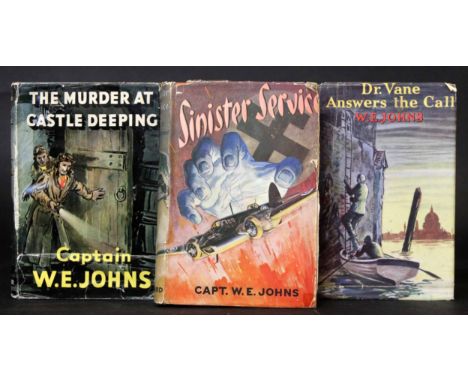 W E JOHNS: 3 titles: SINISTER SERVICE, 1942, 1st edition, original cloth, dust wrapper; DOCTOR VANE ANSWERS THE CALL, [1950],