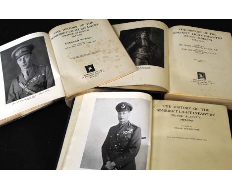 SIR HENRY EVERETT: THE HISTORY OF THE SOMERSET LIGHT INFANTRY (PRINCE ALBERTS) 1685-1914, London, Methuen, 1934, 1st edition,