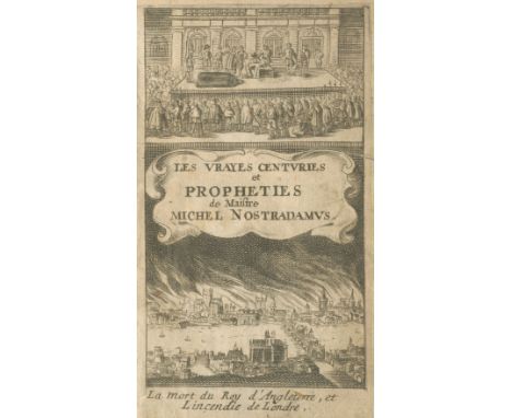 NOSTRADAMUSLes Vrayes centuries et propheties,  additional engraved title showing the execution of Charles I and the Fire of 