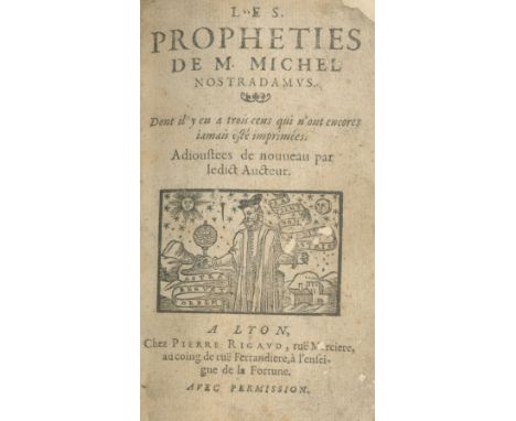 NOSTRADAMUSLes Propheties... Reveuës er corrigées sur la copie imprimee à Lyon par Benoist Rigaud en l'an 1568,  some brownin