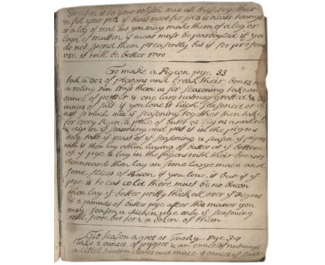 COOKERY MANUSCRIPTCulinary recipe book, written in several hands, with over 100 receipts including 'Sauce for wild Ducks', 'F