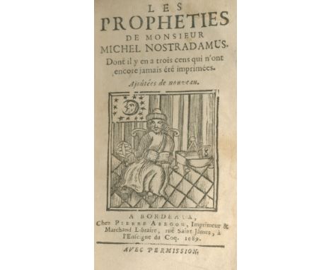 NOSTRADAMUSLes Vrayes centuries et propheties, 2 parts in 1 vol.,  general title with small woodcut device, 2 part titles wit