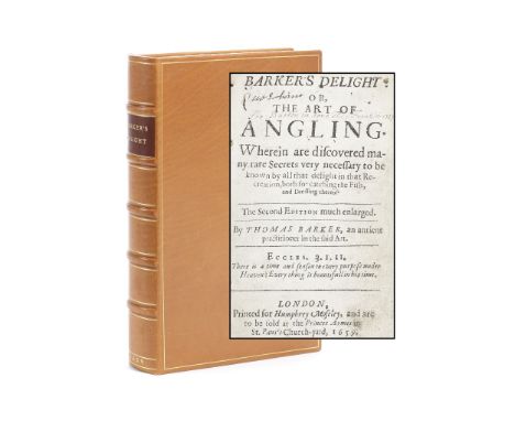 BARKER (THOMAS)Barker's Delight. or, the Art of Angling. Wherein are Discovered Many Rare Secrets... second edition,  2 leave