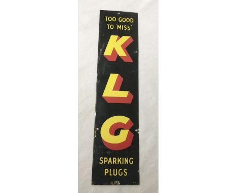 A KLG Sparking Plugs 'Too Good To Miss' rectangular enamel sign, 6 x 25".