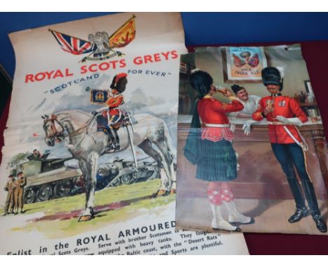 Royal Scotch Greys Scotland Forever Royal Armoured Corp recruitment poster (50.5cm x 76cm) (torn) and a Mcewans Pale Indian A