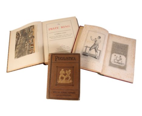 PRIZE OF THE RING by Bohun Lynch; Boxiana Sketches of Ancient and Modern Pugilism; Pugilistica History of British Boxing by H