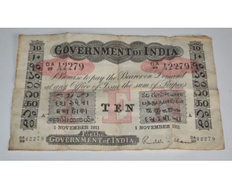 Government of India 10 rupees, Letter `A` for Cawnpore, 1 November 1911, serial number AD/99 42279, signature R. W. Gillan, b