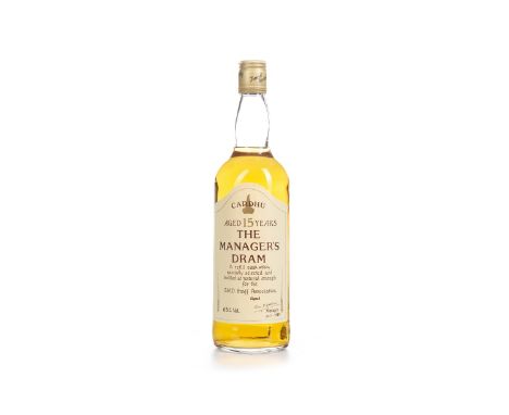 CARDHU MANAGERS DRAM AGED 15 YEARS Single Malt Scotch Whisky Matured in a refill cask, signed 19 July 1989. No capacity state