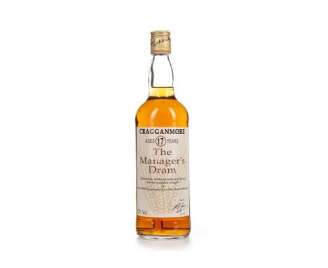 CRAGGANMORE MANAGERS DRAM AGED 17 YEARS Single Malt Scotch Whisky. Sherry cask matured, signed 25 November 1992. No capacity 