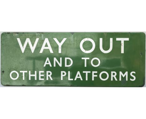 BR(S) FF enamel station sign WAY OUT AND TO OTHER PLATFORMS. In good condition with some face chipping and slight loss of shi