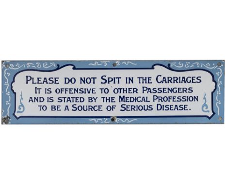 Belfast &amp; County Down Railway enamel carriage notice. PLEASE DO NOT SPIT IN THE CARRIAGES IT IS OFFENSIVE TO OTHER PASSGE