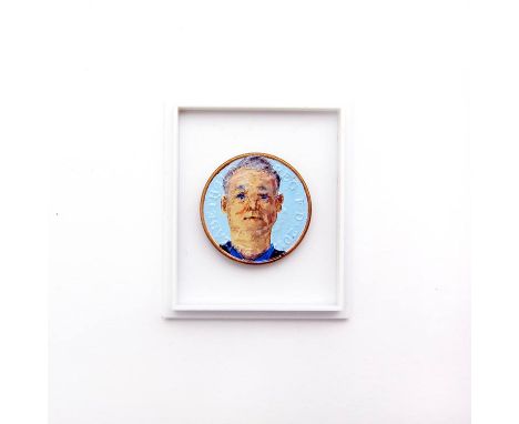 Holly English enamel on penny, with china mount, "Bill Murray", 4.5 cm x 4.5 cm 