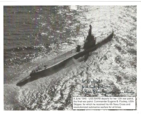 Eugene B Fluckey CMH signed 10x8 b/w photo. October 5, 1913 - June 28, 2007, nicknamed Lucky Fluckey, was a United States Nav