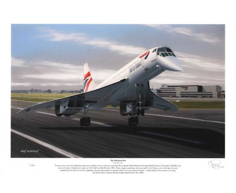 Concorde End of an Era Mike Bannister Signed Limited Edition Print. Only 250 issued signed by Captain Mike Bannister who flew