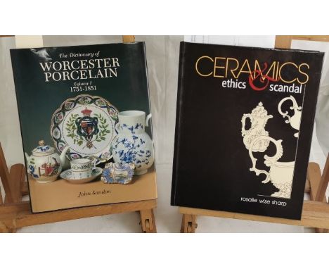 2 x Antique Collectors Club English Porcelain Interest Books - “Ceramics, Ethics &amp; Scandal” by Rosalie Wise Sharp pub’d 2