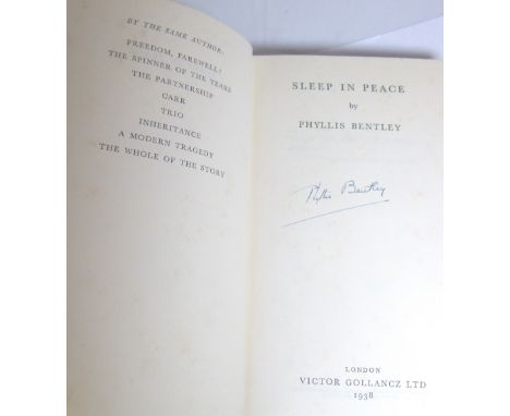 SIGNED PHYLLIS BENTLEY . Signed first edition of Sleep in Peace by Phyllis Bentley 