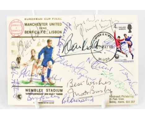 MANCHESTER UNITED FC; a European Cup final commemorative first day cover dated 1968 bearing numerous signatures including Sir