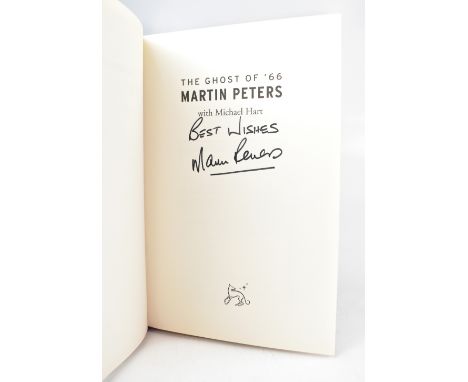MARTIN PETERS; 'The Ghost of '66; The autobiography', bearing the signature of the star.We have not authenticated this signat