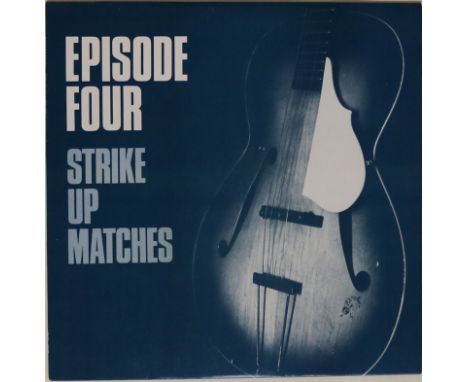 EPISODE FOUR - STRIKE UP MATCHES - Smashing, dreamy and jangly early Indie classic with this EP from Episode Four (pre East V