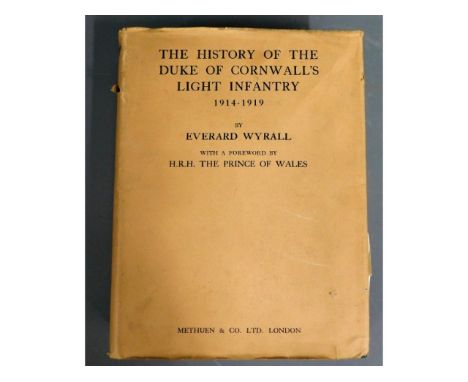 Book: The History of the Devon &amp; Cornwall Light Infantry 1914-1919 by Edward Wyrall