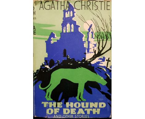 Christie (Agatha). The Hound Of Death and Other Stories, 1st edition, London: Odhams, 1933, some minor spotting to the text b