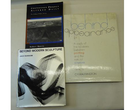 Continuous Project Altered Daily: The Writings of Roberts Morris, first edition paperback, 1995; "Beyond Modern Sculpture" by