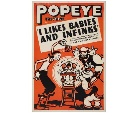 POPEYE: I LIKE BABIES AND INFINKSOne Sheet (27" x 41")Very Fine on Linen Paramount , 1937This is a fabulous example of a pre-