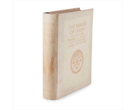 MacMunn, Major C.F. The Armies of India London: A. &amp; C. Black, 1911. First edition, 4to, number 57 of 500 copies signed "