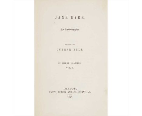 Brontë, Charlotte ["Currer Bell"]  Jane Eyre London: Smith, Elder, and Co., 1847. Volumes 1 &amp; 3 only, first edition, 8vo,