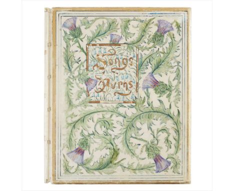 Painted Vellum Binding Burns, Robert Songs by Burns. Edinburgh: Otto Schulze, 1901. 4to (22 x 18cm.), limited to 500 copies, 
