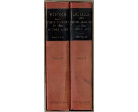 Books and Their Makers During the Middle Ages. A study of conditions of the production and distribution of literature from th