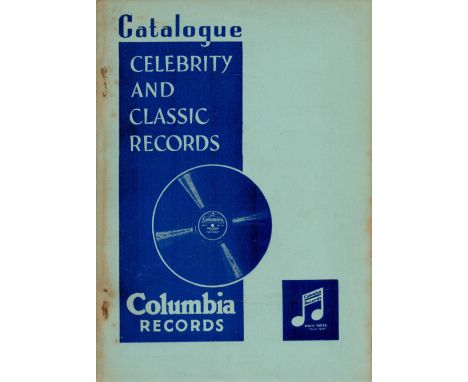 Catalogue Celebrity and Classical Records. Columbia Records. July 1937. 164 pages. From single vendor Book and Magazine colle